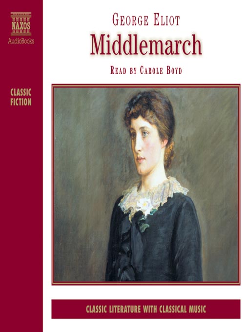 Title details for Middlemarch by George Eliot - Wait list